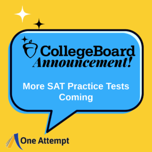 Read more about the article More SAT Practice Tests Coming in February 2025