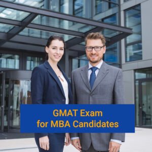 Read more about the article What is GMAT Exam?