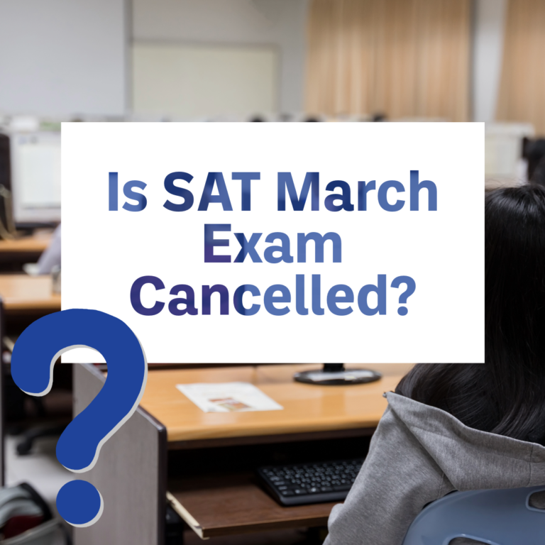 Is the SAT March 14 Exam Cancelled in the UAE?